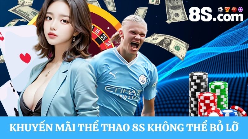 khuyến mãi 8S thể thao