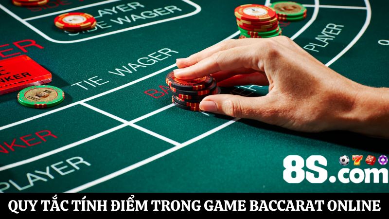 Cách tính điểm Baccarat online