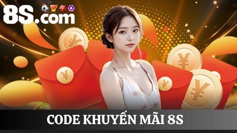 code khuyến mãi 8S