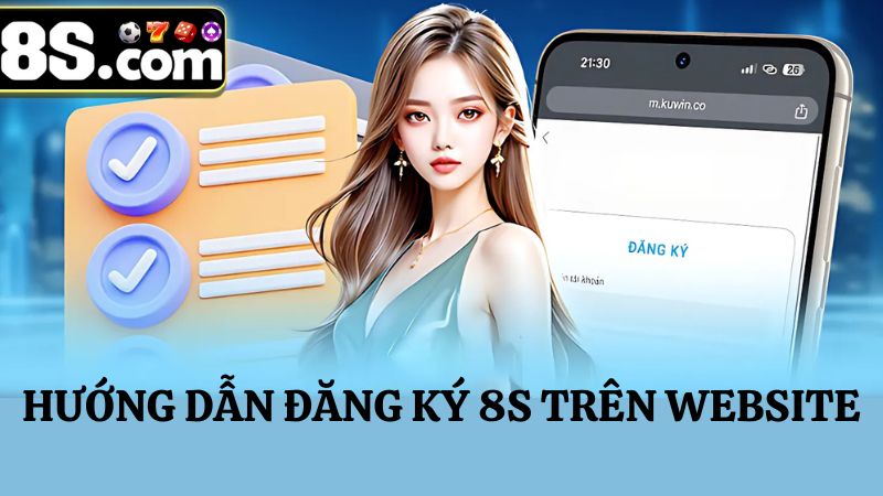đăng ký 8S