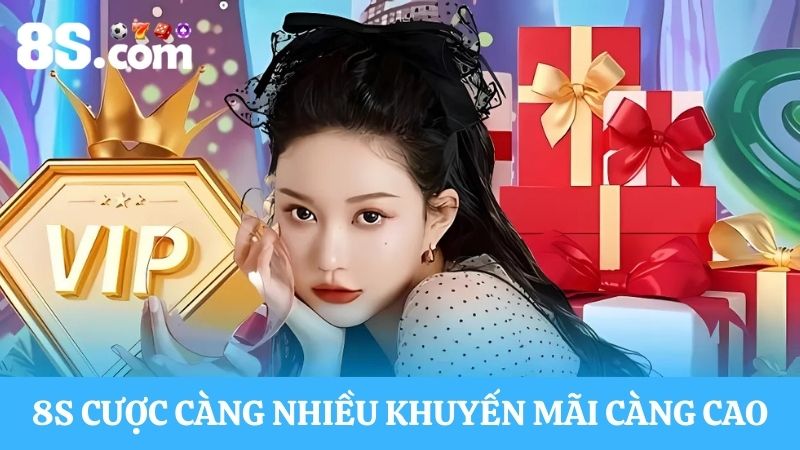khuyến mãi 8S hấp dẫn