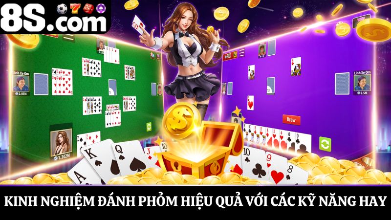 tổng hợp kinh nghiệm đánh phỏm hiệu quả