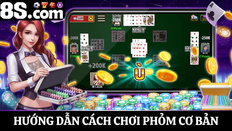 tìm hiểu kinh nghiệm đánh phỏm hiệu quả
