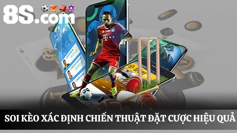 Soi kèo bóng đá xác định chiến thuật