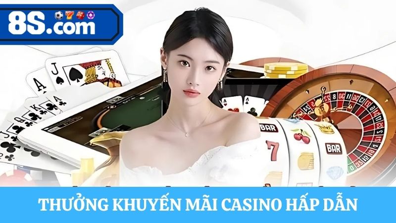 khuyến mãi 8S casino